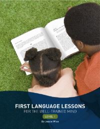 Book Cover for First Language Lessons for the Well-Trained Mind. Level 1 by Jessie Wise