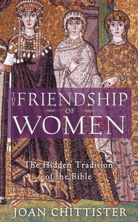 Book Cover for The Friendship of Women by Joan Chittister