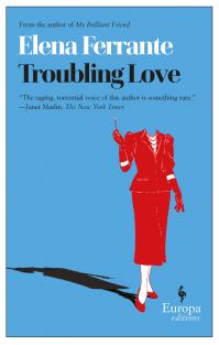 Book Cover for Troubling Love by Elena Ferrante