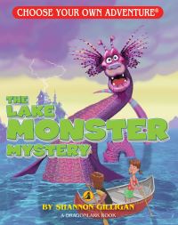 Book Cover for The Lake Monster Mystery by Shannon Gilligan, Keith Newton