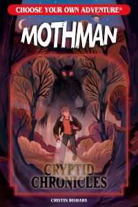 Book Cover for Choose Your Own Adventure Cryptid Chronicles by Cristin Bishara