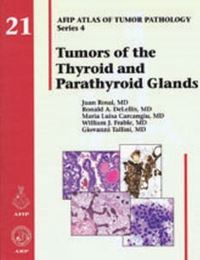 Book Cover for Tumors of the Thyroid and Parathyroid Glands by Juan Rosai, Ronald A DeLellis, Maria L Carcangiu, William J Frable, Giaovanni Tallini