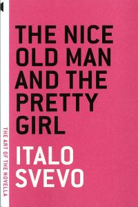Book Cover for The Nice Old Man and the Pretty Girl by Italo Svevo, Lacy CollisonMorley