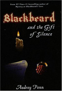 Book Cover for Blackbeard and the Gift of Silence by Audrey Penn, Philip Howard, Joshua Miller