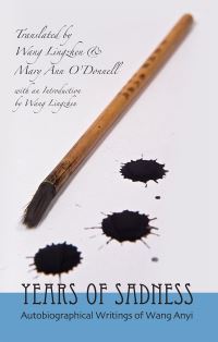 Book Cover for Years of Sadness by Anyi Wang, Lingzhen Wang, Mary Ann ODonnell