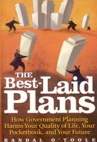 Book Cover for The Best-Laid Plans by Randal OToole, Cato Institute