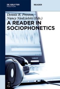 Book Cover for A Reader in Sociophonetics by Dennis R Preston, Nancy Niedzielski