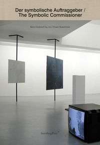 Book Cover for Der Symbolische Auftraggeber by Søren Grammel, Grazer Kunstverein