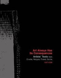 Book Cover for Art Always Has Its Consequences by 