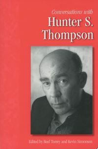Book Cover for Conversations With Hunter S. Thompson by Hunter S Thompson, Beef Torrey, Kevin Simonson