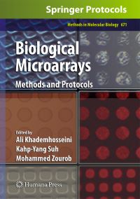 Book Cover for Biological Microarrays by Ali Khademhosseini, KahpYang Suh, Mohammed Zourob