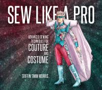 Book Cover for Sew Like a Pro by Triffin Timm Morris