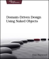 Book Cover for Domain-Driven Design Using Naked Objects by Dan Haywood