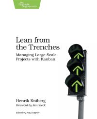 Book Cover for Lean from the Trenches by Henrik Kniberg