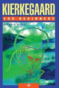 Book Cover for Kierkegaard for Beginners by Donald D Palmer