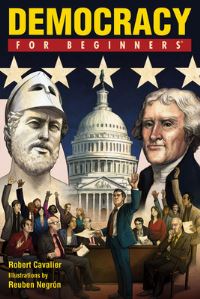 Book Cover for Democracy for Beginners by Robert J Cavalier, Reuben Negrón