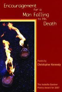 Book Cover for Encouragement for a Man Falling to His Death by Christopher Kennedy