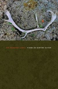 Book Cover for The Reindeer Camps and Other Poems by Barton Sutter