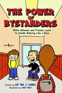 Book Cover for The Power of Bystanders by Kip Jones