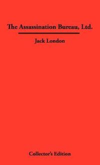 Book Cover for The Assassination Bureau, Ltd. by Jack London