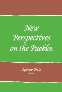 Book Cover for New Perspectives on the Pueblos by Alfonso Ortíz