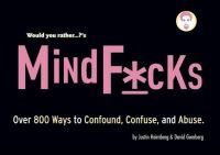 Book Cover for Would You Rather...?'s Mindf*cks by Justin Heimberg, David Gomberg