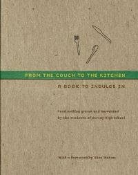 Book Cover for From the Couch to the Kitchen by Students of Dorsey High School