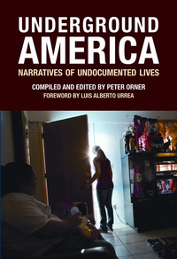 Book Cover for Underground America by Peter Orner, Luis Alberto Urrea