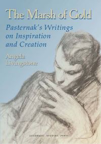 Book Cover for The Marsh of Gold by Boris Leonidovich Pasternak, Angela Livingstone