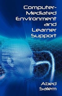 Book Cover for Computer-Mediated Environment and Learner Support by Simon Hayhoe