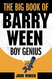 Book Cover for The Big Book of Barry Ween, Boy Genius by Judd Winick