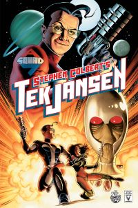 Book Cover for Stephen Colbert's Tek Jansen by John Layman, Tom Peyer, Stephen Colbert, Scott Chantler, Robbi Rodriguez, James Lucas Jones, Randal C Jarrell