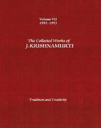 Book Cover for The Collected Works of J.Krishnamurti - Volume VII 1952-1953 by J Krishnamurti