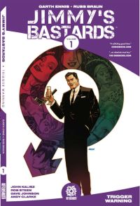 Book Cover for Jimmy's Bastards. Vol. 1 Trigger Warning by Garth Ennis