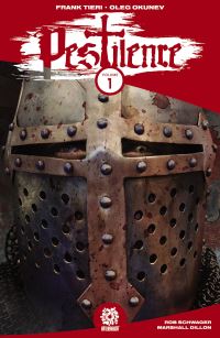 Book Cover for Pestilence. Volume 1 A Story of Death by Frank Tieri, Eric Bromberg, Brandon Auman
