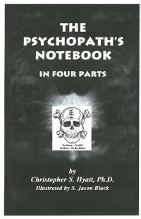 Book Cover for The Psychopath's Notebook by Christopher S Hyatt