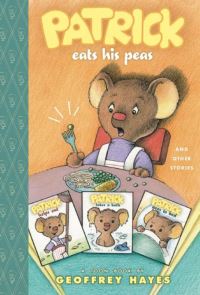 Book Cover for Patrick Eats His Peas and Other Stories by Geoffrey Hayes