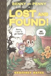 Book Cover for Benny and Penny in Lost and Found! by Geoffrey Hayes