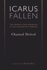 Book Cover for Icarus Fallen by Chantal Delsol