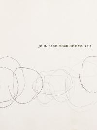 Book Cover for John Cage Book of Days by John Cage, Laura Kuhn