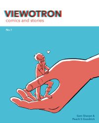 Book Cover for Viewotron #1 by Sam Sharpe, Peach S Goodrich
