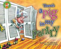 Book Cover for There's a Pig in My Pantry by Donna C McClanahan