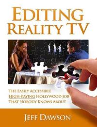 Book Cover for Editing Reality TV by Jeff Dawson