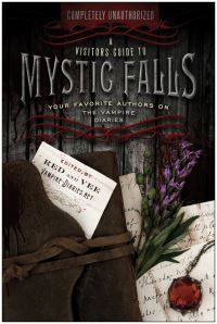 Book Cover for A Visitor's Guide to Mystic Falls by Adam Birchall, Heather Cordova, Leah Wilson