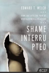 Book Cover for Shame Interrupted by Edward T Welch