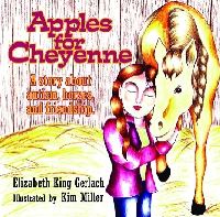 Book Cover for Apples for Cheyenne by Elizabeth K Gerlach, Kim Miller