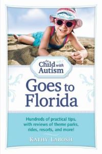 Book Cover for The Child With Autism Goes to Florida by Kathy Labosh