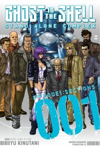 Book Cover for The Ghost in the Shell 001. Episode 1, Section 9 by Yu Kinutani, Michael Braff