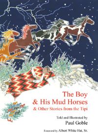 Book Cover for The Boy & His Mud Horses by Paul Goble
