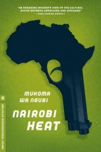 Book Cover for Nairobi Heat by Mõukoma wa Ngõugõi